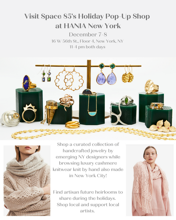 space 85 jewelers and Hania Knitwear